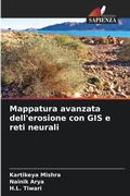Cover: Mappatura avanzata dell'erosione con GIS e reti neurali - Edizioni Sapienza