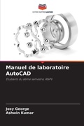 Cover: Manuel de laboratoire AutoCAD - Editions Notre Savoir