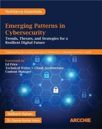 Abbildung von: Emerging Patterns in Cybersecurity - ARCCHIE PUBLICATIONS