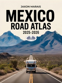 Abbildung von: Mexico Road Atlas 2025-2026 - Tektime