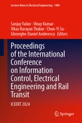 Cover: Proceedings of the International Conference on Information Control, Electrical Engineering and Rail Transit - Springer