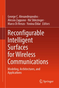 Enlarge image Cover: Reconfigurable Intelligent Surfaces for Wireless Communications - Springer