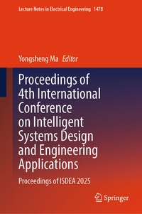 Enlarge image Cover: Proceedings of 4th International Conference on Intelligent Systems Design and Engineering Applications - Springer
