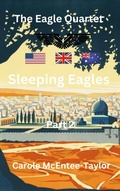 Cover: Sleeping Eagles Part 2 (The Eagle Quartet, #4) - Carole McEntee-Taylor