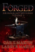 Cover: Forged (Joe Mack Adventures, #1) - Falstaff Books