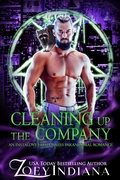 Cover: <div>Cleaning Up the Company: A Psychic Protector Fated Mates Paranormal Romance</div> - Zoey Indiana