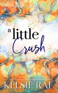 Cover: A Little Crush - Kelsie Rae