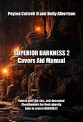 Cover: Superior Darkness 2 Cavers Aid Manual (SUPERIOR DARKNESS Cavers Aid Manual, #2) - Peyton Cottrell