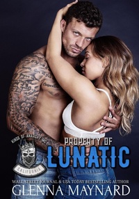 Enlarge image Cover: Property of Lunatic - Glenna Maynard