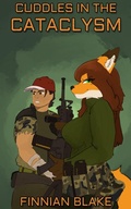 Cover: Cuddles in the Cataclysm - Finnian Blake