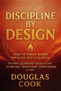 Enlarge image Cover: DISCIPLINE BY DESIGN - Douglas Cook