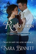 Cover: Roekeloos (Mockingbird Square (Dutch Edition), #4) - Sara Bennett