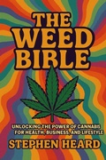 Cover: The Weed Bible - Stephen Heard