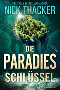 Cover: Der Paradies-Schl&uuml;ssel (Harvey Bennett Thrillers - German, #5) - Nick Thacker