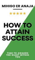 Cover: How to Attain Success - DADYMINDS PUBLISHERS INSIDER