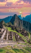 Cover: Christianity on the Frontier - Wipf & Stock Publishers