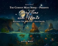 Abbildung von: The Curious Maxx Series - Presents StoryTime with Maxx - The Reading Glass Books