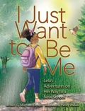 Cover: I Just Want to Be Me - Michael Rosen