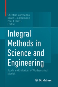Enlarge image Cover: Integral Methods in Science and Engineering - Birkhäuser