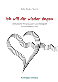 Cover: Ich will dir wieder singen - Riedel-Henck