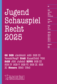 Abbildung von: Jugend Schauspiel Recht - Kraft Verlag
