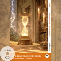 Abbildung von: El Enigma del Reloj de Arena - Spanische Krimi-Lektüre A2-B1 (+ Audio-CD) - EasyOriginal Verlag