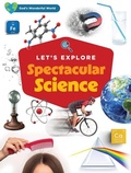 Cover: Let's Explore Spectacular Science - Harvest House Publishers,U.S.