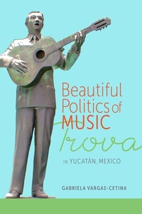 Abbildung von: Beautiful Politics of Music - University Alabama Press