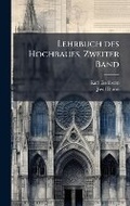 Cover: Lehrbuch des Hochbaues, Zweiter Band - Hutson Street Press