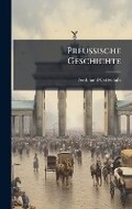 Cover: Preussische Geschichte - Hutson Street Press