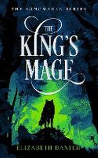 Enlarge image Cover: The King's Mage - Vinci Books