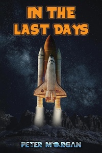 Enlarge image Cover: In the Last Days - Austin Macauley Publishers