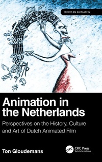Enlarge image Cover: Animation in the Netherlands - CRC Press