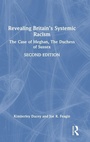 Cover: Revealing Britain's Systemic Racism - Routledge