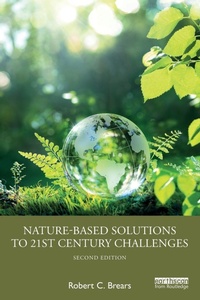 Enlarge image Cover: Nature-Based Solutions to 21st Century Challenges - Routledge
