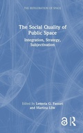 Cover: The Social Quality of Public Space - Routledge