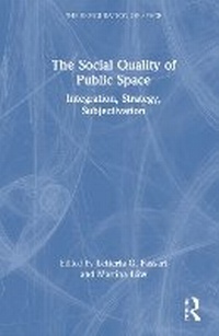 Abbildung von: The Social Quality of Public Space - Routledge