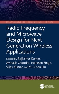 Enlarge image Cover: Radio Frequency and Microwave Design for Next Generation Wireless Applications - CRC Press