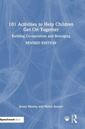 Cover: 101 Activities to Help Children Get On Together - Routledge