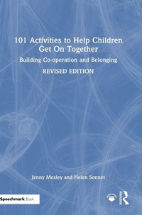 Enlarge image Cover: 101 Activities to Help Children Get On Together - Routledge