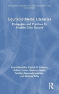 Cover: Equitable Media Literacies - Routledge