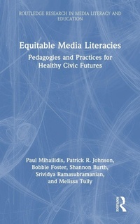 Enlarge image Cover: Equitable Media Literacies - Routledge