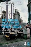 Cover: The Social Quality of Public Space - Routledge