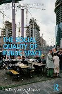 Abbildung von: The Social Quality of Public Space - Routledge