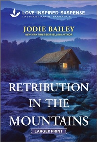 Enlarge image Cover: Retribution in the Mountains - Love Inspired Suspense Larger Print