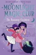 Cover: Moonlight Magic Club: The Runaway Cauldron - Arcturus
