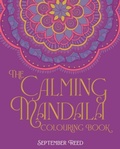 Cover: The Calming Mandala Colouring Book - Arcturus