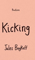 Cover: Kicking - Duke University Press