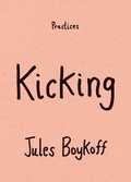Cover: Kicking - Duke University Press