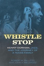 Cover: Whistle Stop - University Press of Mississippi